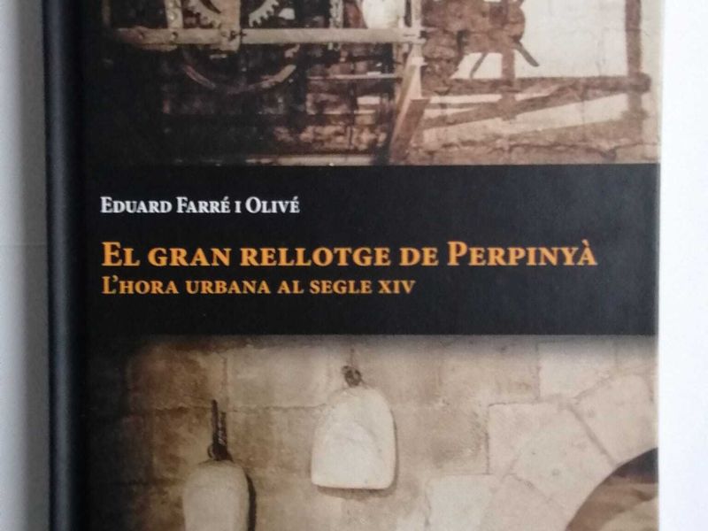 EL GRAN RELLOTGE DE PERPINYÀ - 2a Edició -